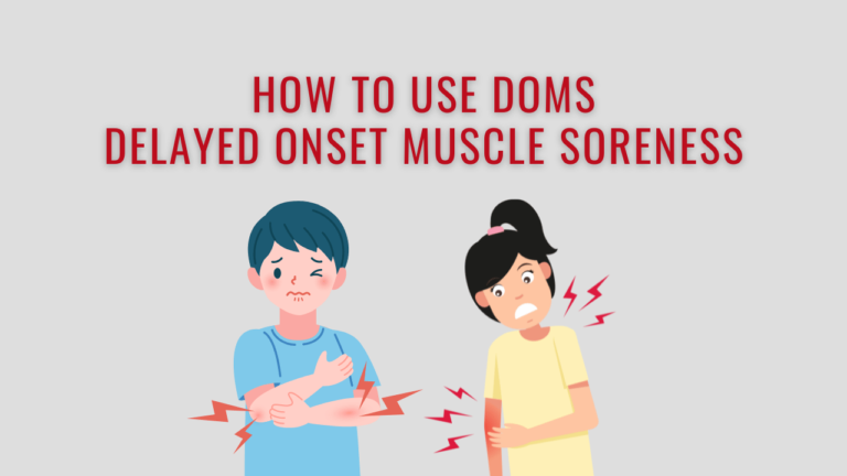 DOMS - Delayed Onset Muscle Soreness