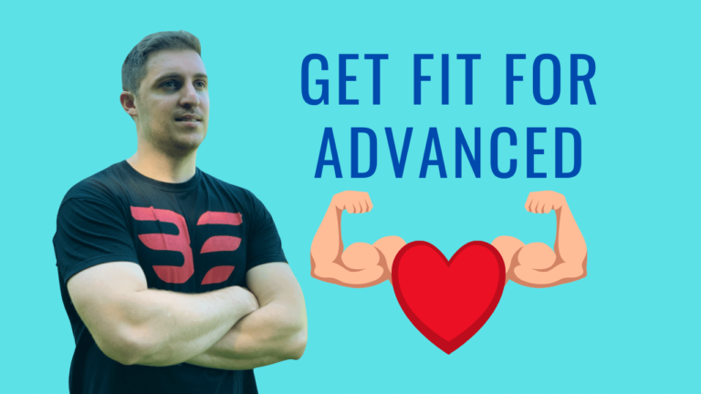 Get fit for advanced